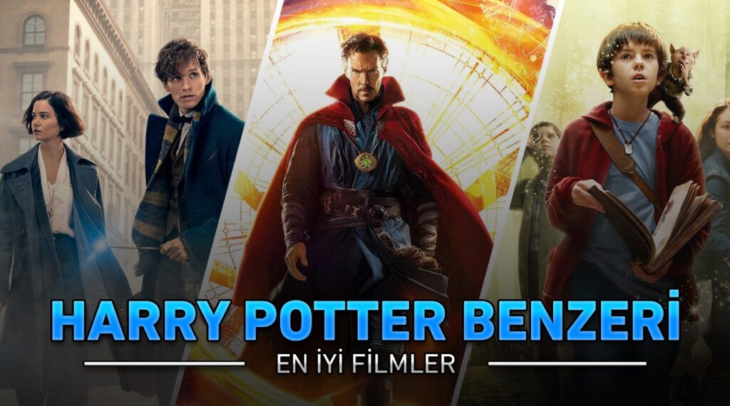 Harry Potter Benzeri Filmler